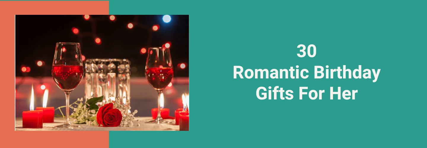 best romantic gifts from boyfriend